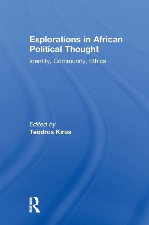 Cover of the book Explorations in African Political Thought by , Taylor and Francis