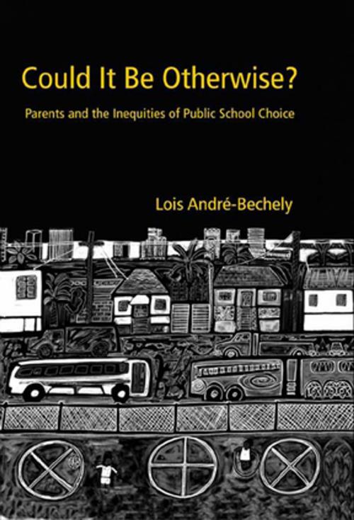 Cover of the book Could It Be Otherwise? by Lois André-Bechely, Taylor and Francis