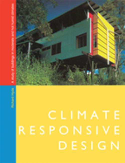 Cover of the book Climate Responsive Design by Richard Hyde, Taylor and Francis