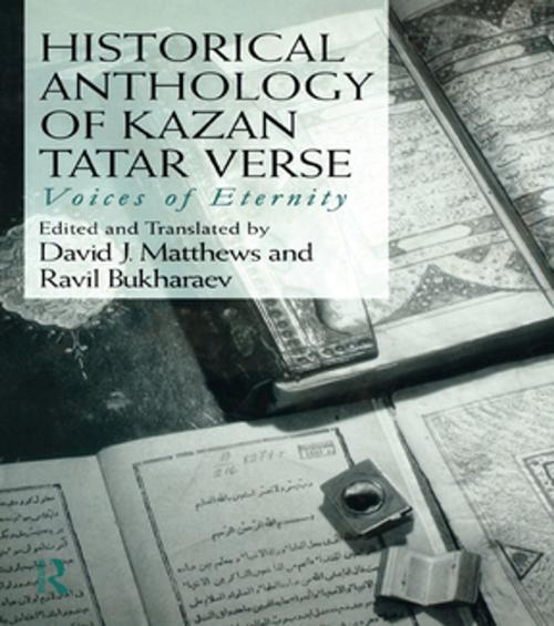 Cover of the book Historical Anthology of Kazan Tatar Verse by Ravil Bukharaev, David Matthews, Taylor and Francis