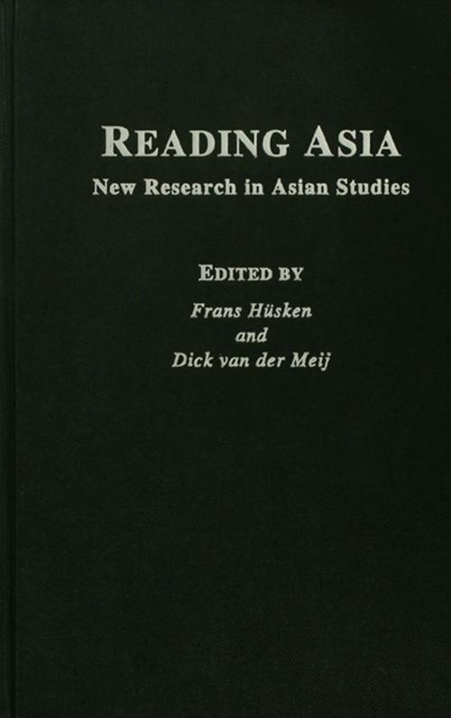Cover of the book Reading Asia by Frans Husken Huskin, Dick van der Meij, Taylor and Francis