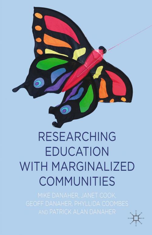 Cover of the book Researching Education with Marginalized Communities by M. Danaher, J. Cook, P. Coombes, Palgrave Macmillan UK