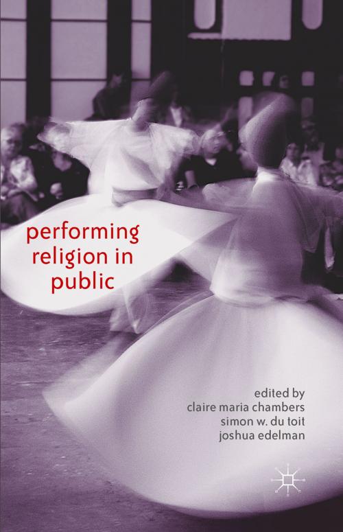 Cover of the book Performing Religion in Public by , Palgrave Macmillan UK