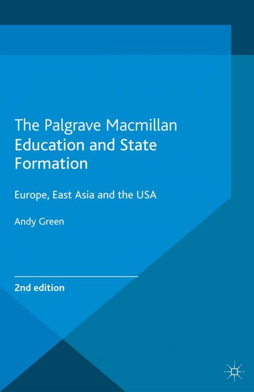 Cover of the book Education and State Formation by A. Green, Palgrave Macmillan UK