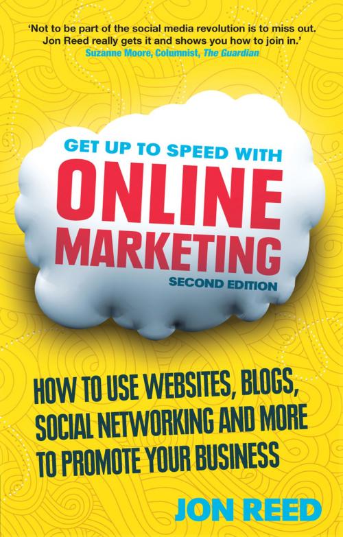 Cover of the book Get Up to Speed with Online Marketing by Mr Jon Reed, Pearson Education Limited