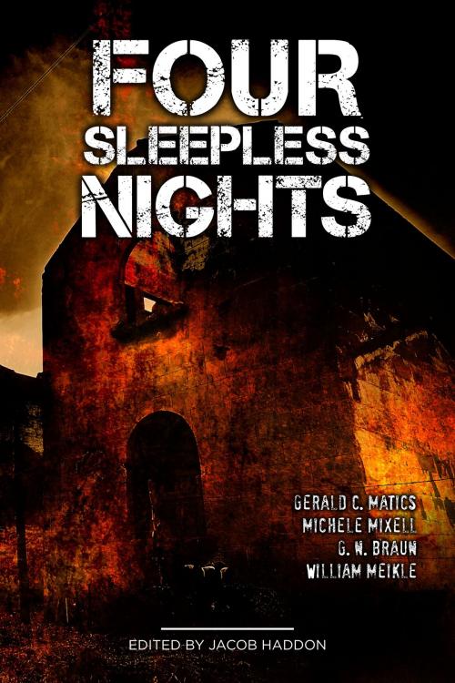 Cover of the book Four Sleepless Nights by Jacob Haddon, Apokrupha LLC
