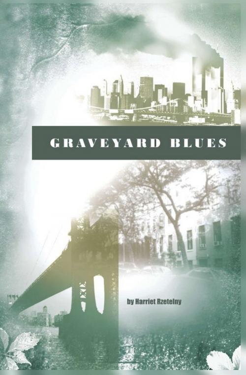 Cover of the book Graveyard Blues by Harriet Rzetelny, Hamilton  Stone