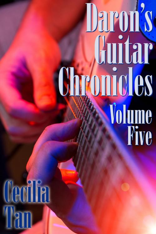 Cover of the book Daron's Guitar Chronicles: Volume Five by Cecilia Tan, Cecilia Tan