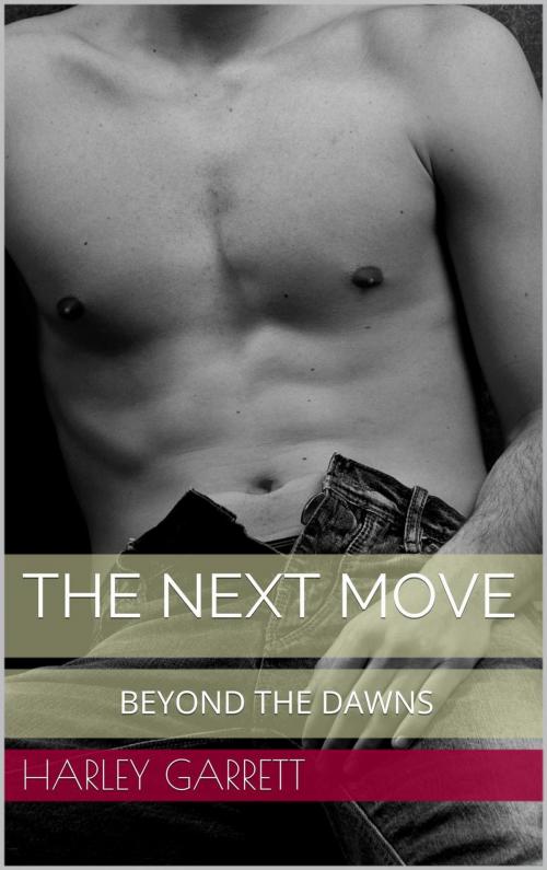 Cover of the book The Next Move by Harley Garrett, Langley's Lovelies