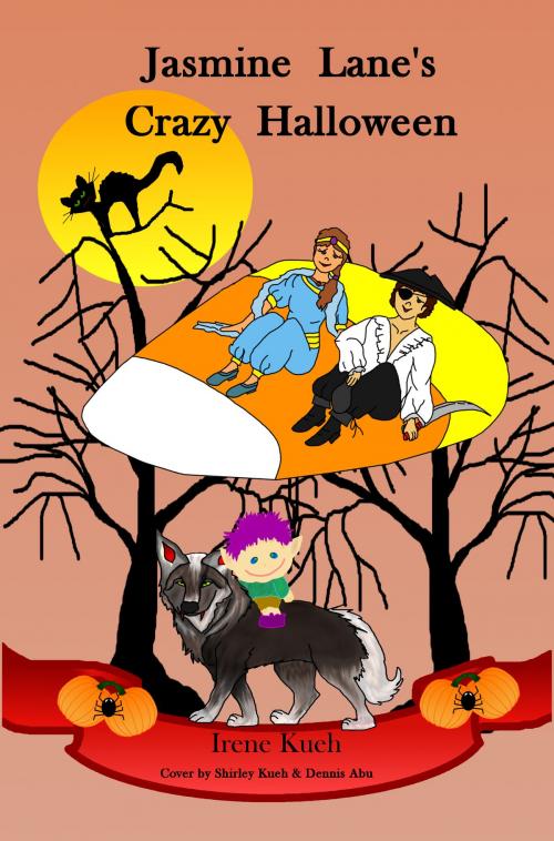 Cover of the book Jasmine Lane's Crazy Halloween by Irene Kueh, Irene Kueh