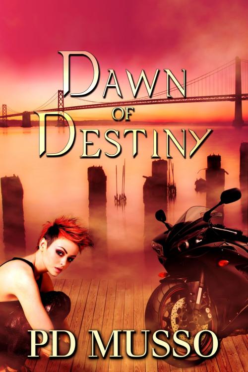 Cover of the book Dawn of Destiny by PD Musso, PD Musso
