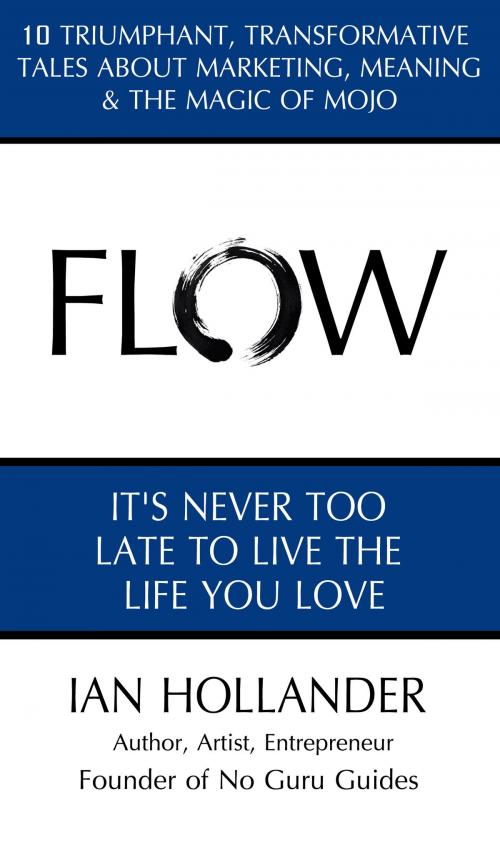 Cover of the book Flow by Ian Hollander, Ian Hollander