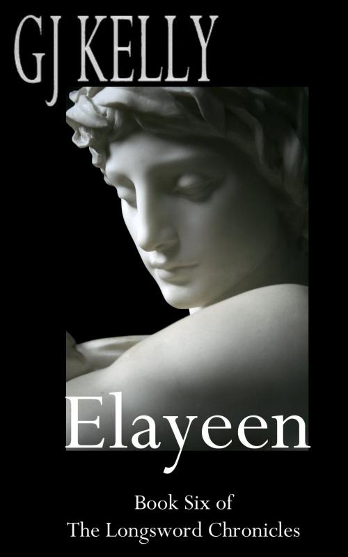 Cover of the book Elayeen by GJ Kelly, GJ Kelly