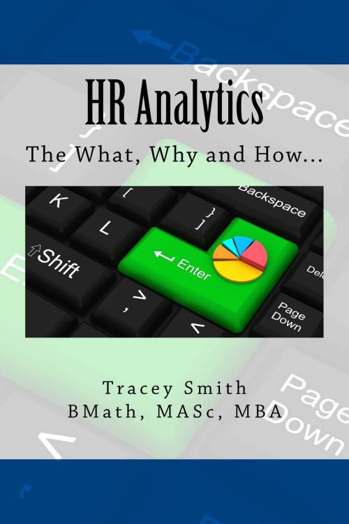 Cover of the book HR Analytics by Tracey Smith, Numerical Insights LLC.