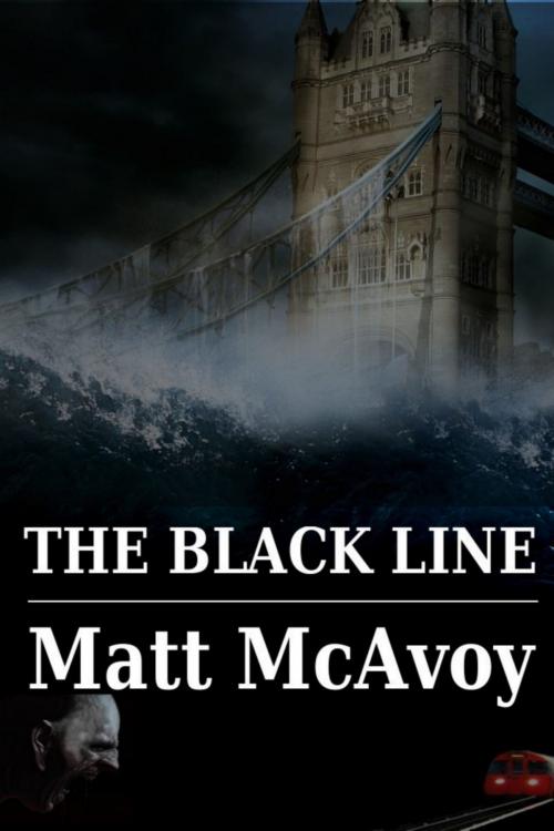 Cover of the book The Black Line by Matt McAvoy, Matt McAvoy
