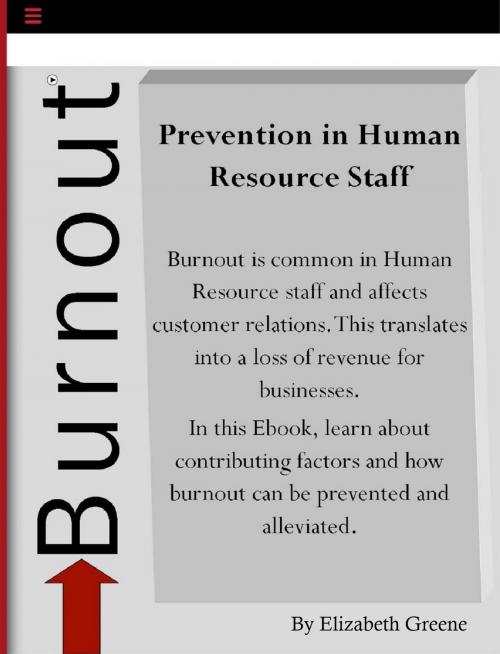 Cover of the book Prevention of Burnout in Human Resource Staff by Elizabeth Greene, Elizabeth Greene
