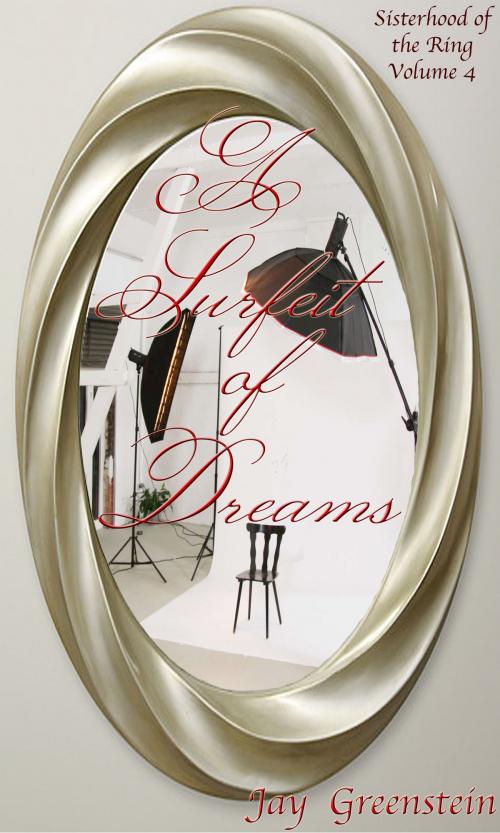 Cover of the book A Surfeit of Dreams by Jay Greenstein, Jay Greenstein
