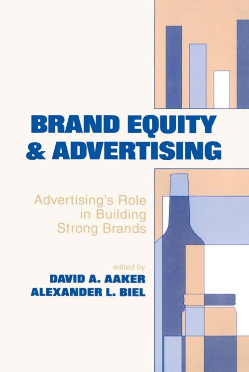 Cover of the book Brand Equity & Advertising by David A. Aaker, Alexander L. Biel, Taylor and Francis