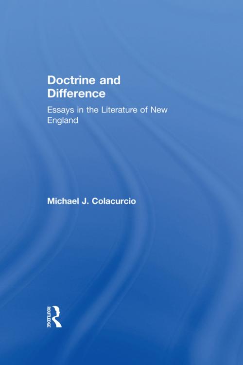 Cover of the book Doctrine and Difference by Michael J. Colacurcio, Taylor and Francis