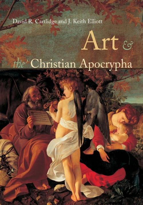 Cover of the book Art and the Christian Apocrypha by David R. Cartlidge, J. Keith Elliot, Taylor and Francis