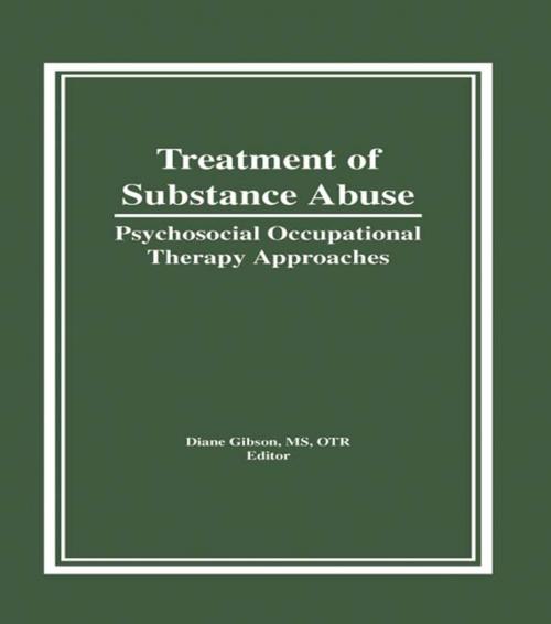 Cover of the book Treatment of Substance Abuse by Diane Gibson, Taylor and Francis