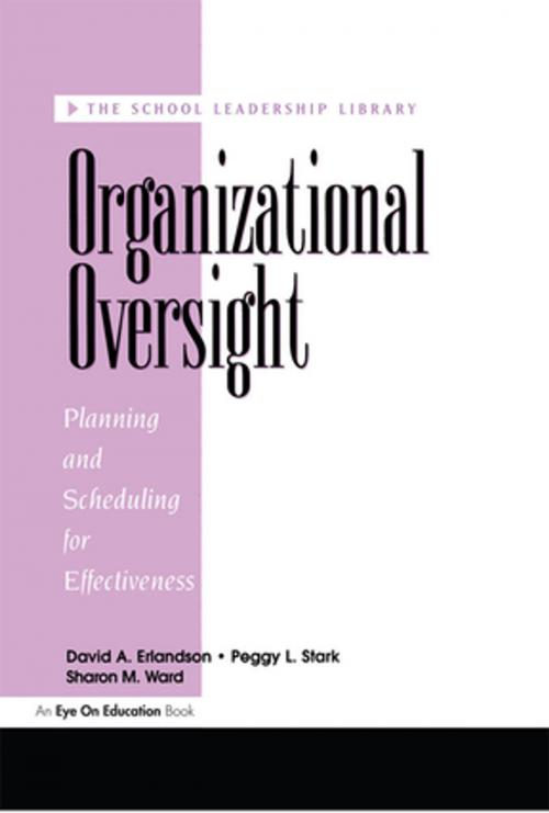 Cover of the book Organizational Oversight by Peggy Stark, David A. Erlandson, Sharon Ward, Taylor and Francis