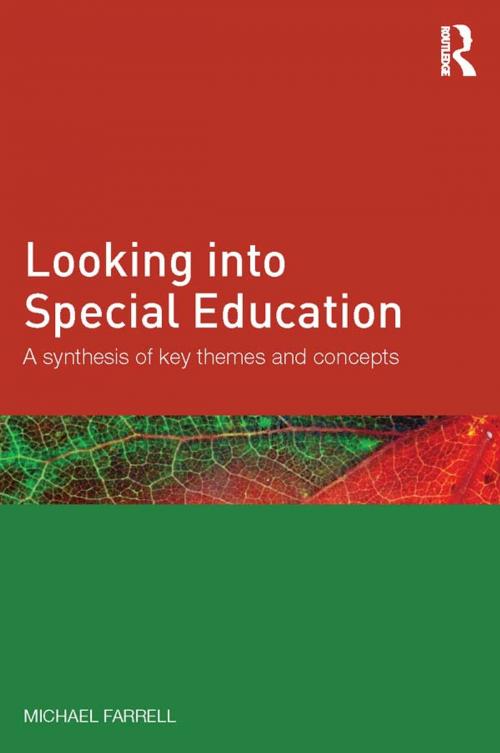 Cover of the book Looking into Special Education by Michael Farrell, Taylor and Francis