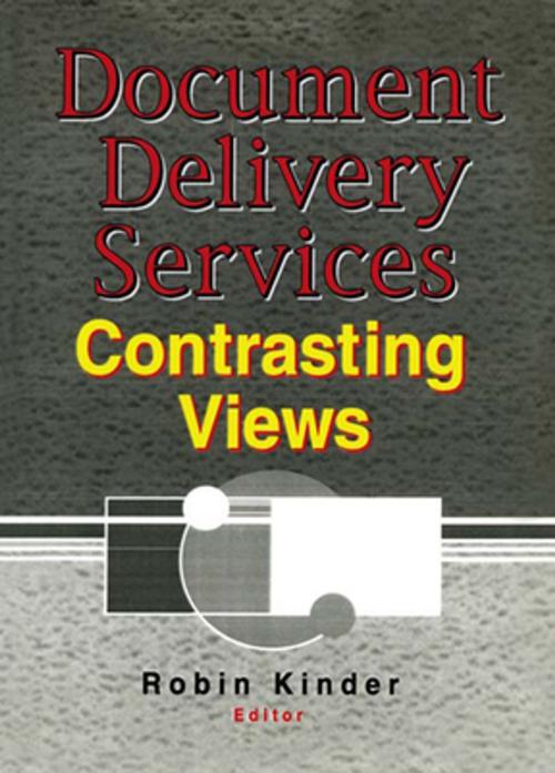 Cover of the book Document Delivery Services by Linda S Katz, Robin Kinder, Taylor and Francis