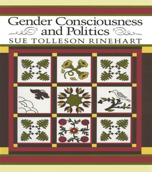 Cover of the book Gender Consciousness and Politics by Sue Tolleson Rinehart, Taylor and Francis
