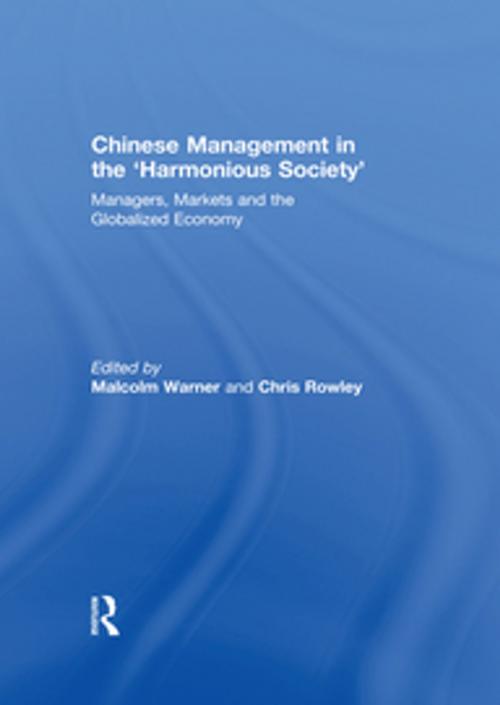 Cover of the book Chinese Management in the 'Harmonious Society' by , Taylor and Francis