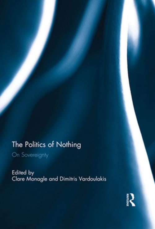 Cover of the book The Politics of Nothing by , Taylor and Francis