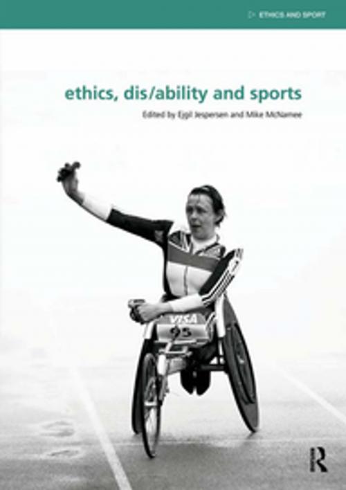 Cover of the book Ethics, Disability and Sports by , Taylor and Francis