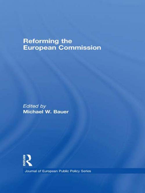 Cover of the book Reforming the European Commission by , Taylor and Francis