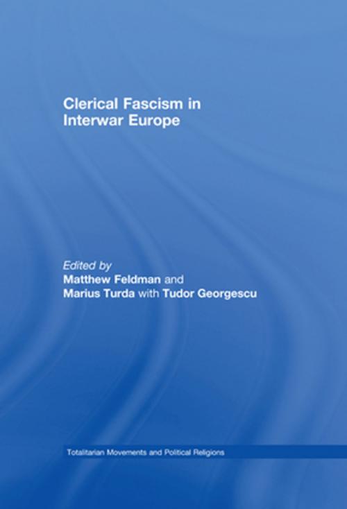Cover of the book Clerical Fascism in Interwar Europe by , Taylor and Francis