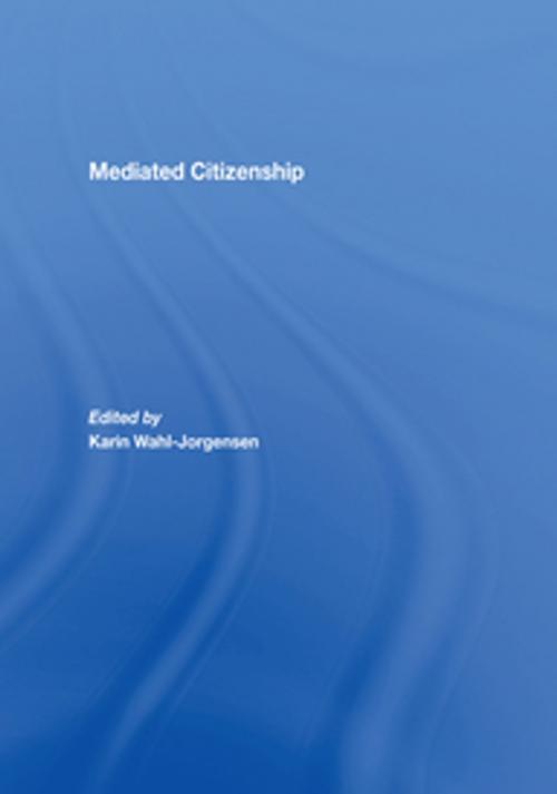 Cover of the book Mediated Citizenship by , Taylor and Francis