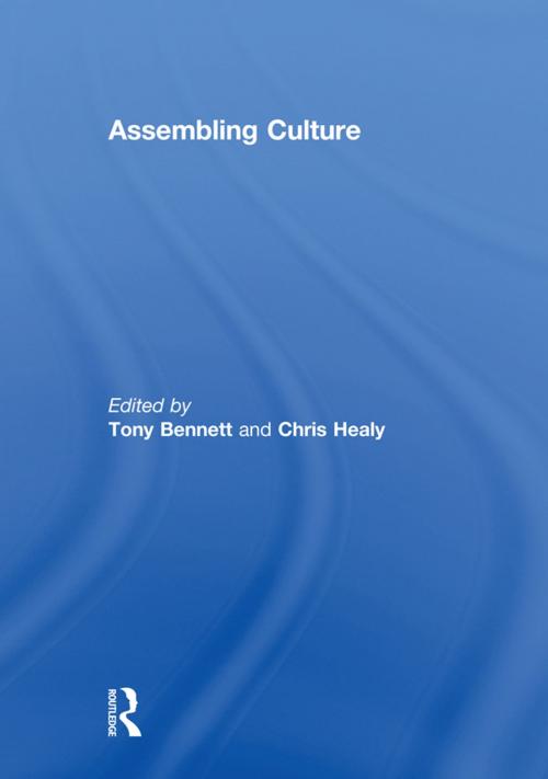 Cover of the book Assembling Culture by , Taylor and Francis