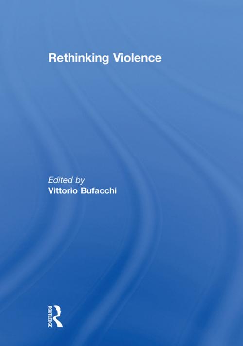 Cover of the book Rethinking Violence by , Taylor and Francis