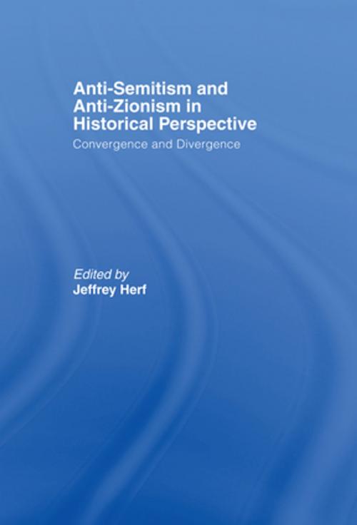 Cover of the book Anti-Semitism and Anti-Zionism in Historical Perspective by , Taylor and Francis