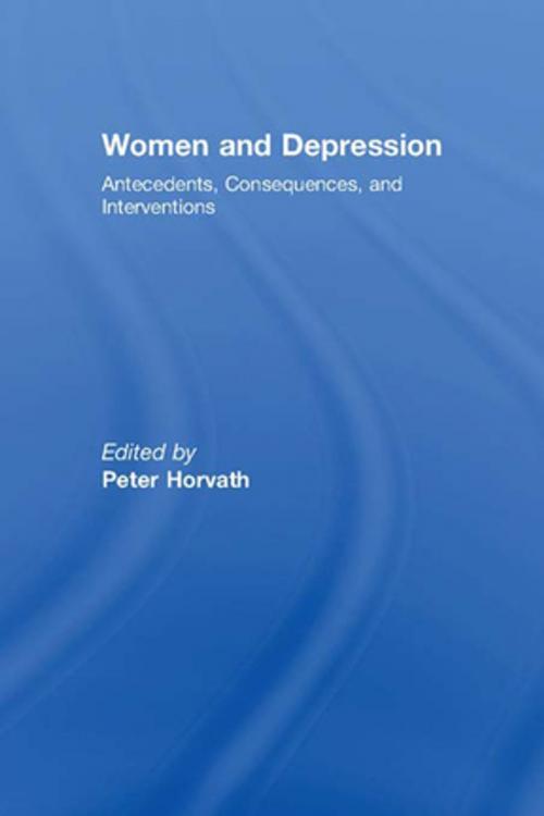 Cover of the book Women and Depression by Peter Horvath, Taylor and Francis