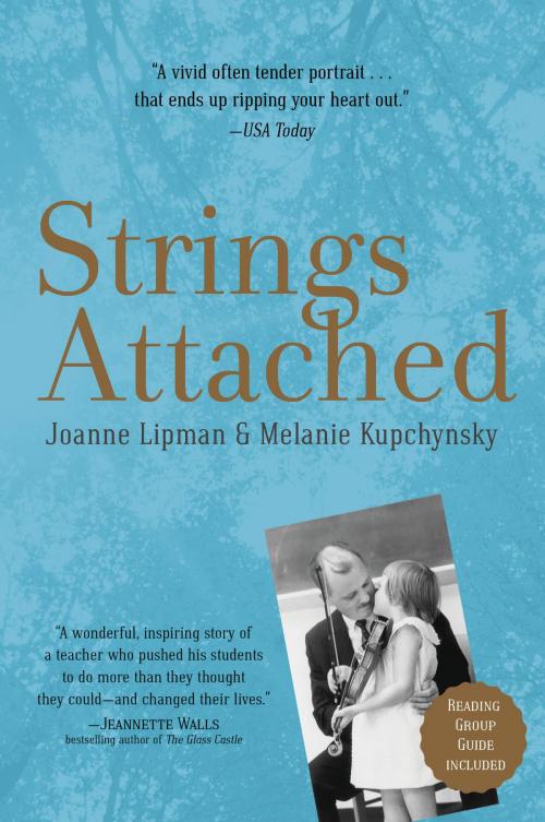 Cover of the book Strings Attached by Joanne Lipman, Melanie Kupchynsky, Hachette Books