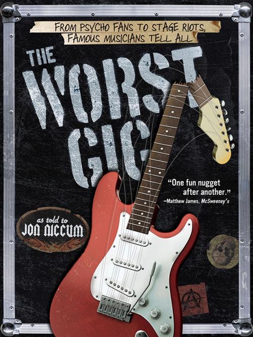 Cover of the book The Worst Gig by Jon Niccum, Sourcebooks