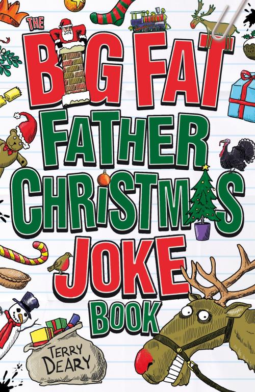 Cover of the book The Big Fat Father Christmas Joke Book by Terry Deary, Trotter, Stuart, Scholastic
