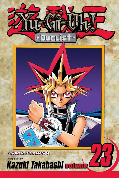Cover of the book Yu-Gi-Oh!: Duelist, Vol. 23 by Kazuki Takahashi, VIZ Media