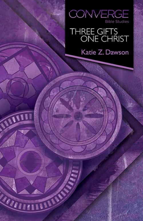 Cover of the book Converge Bible Studies: Three Gifts, One Christ by Katie Z. Dawson, Abingdon Press