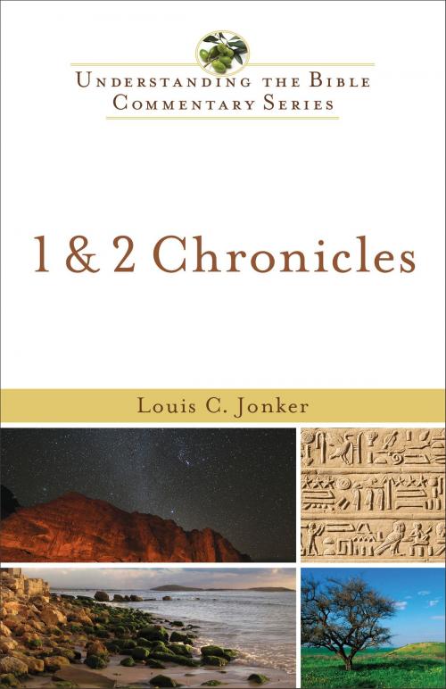 Cover of the book 1 & 2 Chronicles (Understanding the Bible Commentary Series) by Louis C. Jonker, Baker Publishing Group