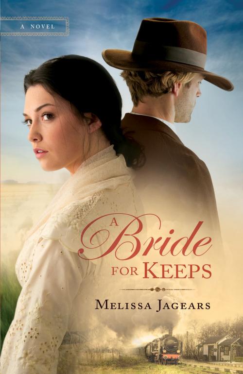 Cover of the book Bride for Keeps, A (Unexpected Brides Book #1) by Melissa Jagears, Baker Publishing Group