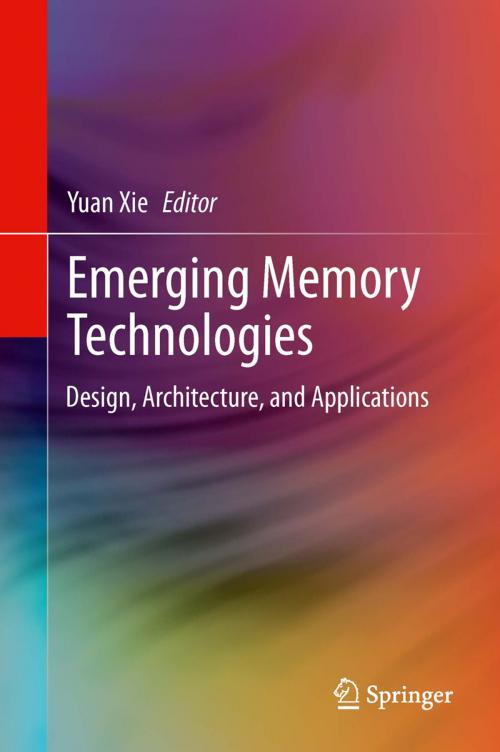 Cover of the book Emerging Memory Technologies by , Springer New York