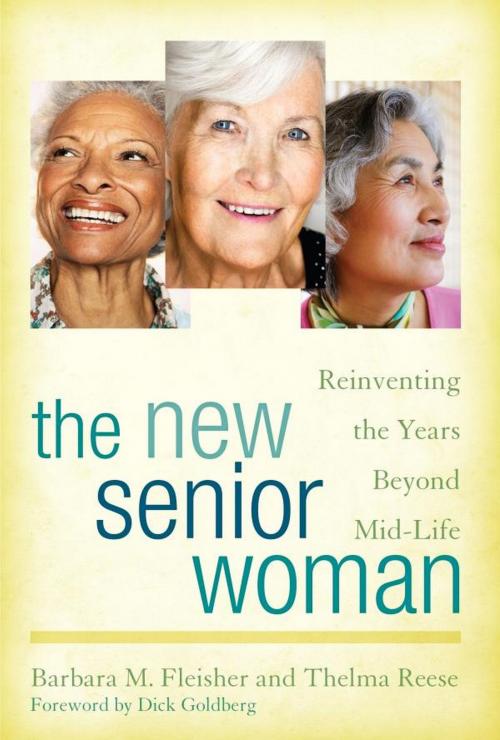 Cover of the book The New Senior Woman by Barbara M. Fleisher, Thelma Reese, Rowman & Littlefield Publishers