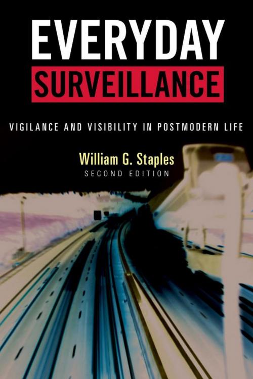 Cover of the book Everyday Surveillance by William G. Staples, Rowman & Littlefield Publishers