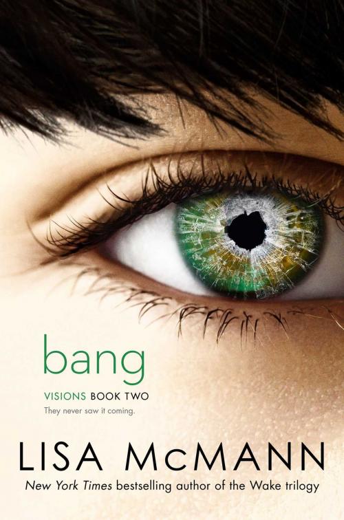 Cover of the book Bang by Lisa McMann, Simon Pulse